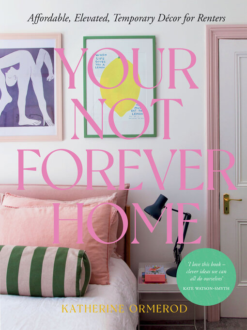 Title details for Your Not Forever Home by Katherine Ormerod - Wait list